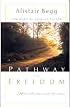 Pathway to Freedom: How God's Law Guides Our Lives