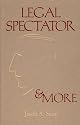 Legal Spectator & More