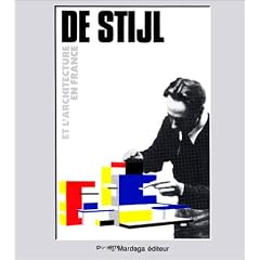 DE STILJ ET L'ARCHITECTURE EN FRANCE