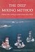 Book The Deep Mixing Method: Principle, Design and Construction