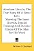 Abraham Lincoln, The True Story Of A Great Life: Showing The Inner Growth, Special Training And Peculiar Fitness Of The Man For His Work