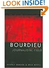 Bourdieu and the Journalistic Field