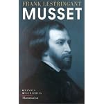 Alfred de Musset (Grandes biographies) book cover