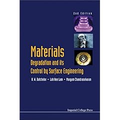 【クリックで詳細表示】Materials： Degradation and Its Control by Surface Engineering： Andrew W. Batchelor， Loh Nee Lam， Margam Chandrasekaran： 洋書