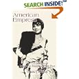 American Empress: The Life and Times of Marjorie Merriweather Post
