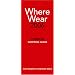 Where to Wear London 2006: Fashion Shopping Fron A-Z