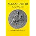 Alexander III: King of Scots