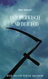 Der Derwisch und der Tod - Mesa Selimovic