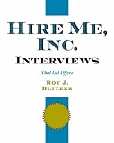 Hire Me, Inc. Interviews : That Get Offers