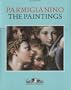 Parmigianino: The Paintings