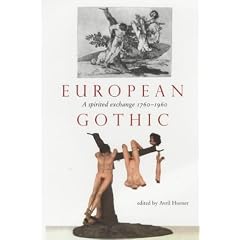 European Gothic: A Spirited Exchange 1760-1960