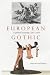 Book European Gothic: A Spirited Exchange 1760-1960
