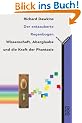 Der entzauberte Regenbogen. Wissenschaft, Aberglaube und die Kraft der Phantasie.