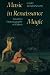 Books : Music in Renaissance Magic: Toward a Historiography of Others