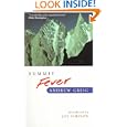 Summit Fever: An Armchair Climber's Initiation to Glencoe, Mortal Terror and the Himalayan Matterhorn