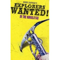 Explorers Wanted!: In the Himalayas