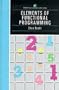 Elements of Functional Programming (International Computer Science Series)
