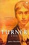 Turner: A Life
