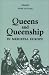 Queens and Queenship in Medieval Europe: Proceedings of a Conference held at King's College London, April 1995 (History of the Valois Burgundy)