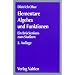 Elementare Algebra und Funktionen: Ein Br�ckenkurs zum Hochschulstudium