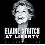 Elaine Stritch - At Liberty (2002 Original Broadway Production)