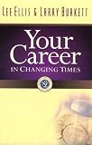 Your Career in Changing Times