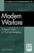 Modern Warfare: A French View of Counterinsurgency (PSI Classics of the Counterinsurgency Era)