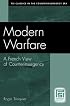 Modern Warfare: A French View of Counterinsurgency (PSI Classics of the Counterinsurgency Era)
