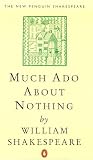 Much Ado About Nothing (Shakespeare, William, Works.)