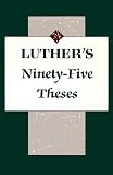 Luthers Ninety-Five Theses