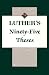 Luther's Ninety-Five Theses