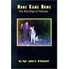 None Came Home: The War Dogs of Vietnam