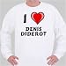 I Love Denis Diderot Sweatshirt