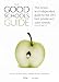 Books : The Good Schools Guide 2006