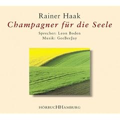 Champagner f�r die Seele. CD.