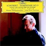 Schubert: Symphony No. 9; Gesang der Geister ueber  den Wassern