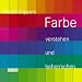 Produkt-Bild: Farbe verstehen und beherrschen