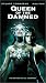 VHS : Queen of the Damned