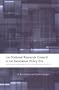 The National Research Council in The Innovation Policy Era: Changing Hierarchies, Networks, and Markets (IPAC Series in Public Management and Governance)