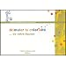 Stimuler la cr�ativit�... de votre �quipe