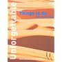 Unforgettable Things to Do Before You Die (Unforgettable... Before You Die)
