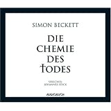 Die Chemie des Todes. 6 CDsvon "Simon Beckett"