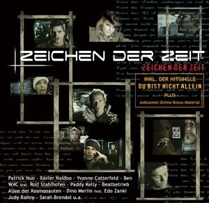 Zeichen Der Zeit - Du bist nicht allein(Singlev. Lyrics - Zortam Music