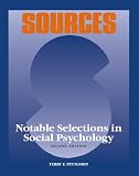 Sources: Notable Selections in Social Psychology (Sources)