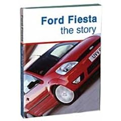 Ford Fiesta - from Birth to Boy-Racer [Import anglais]