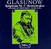 Glazunov's symphonies...