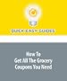 How To Get All The Grocery Coupons You Need