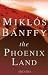 The Phoenix Land