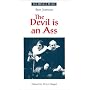 The Devil is an Ass (Revels Plays)