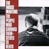 The Housemartins - The People Who Grinned Themselves to Death ( Audio CD ) - B000002H57